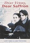 Dear Venny, Dear Saffron