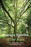 Nature Spirits of the Trees: Interviews with Verena Stael von Holstein