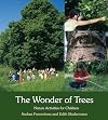 The Wonder of Trees: Nature Activities for Children