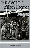 The Revolt of Silken Thomas: A Challenge to Henry VIII (Topics in Modern Irish History,)