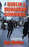 The Dublin & Monaghan Bombings
