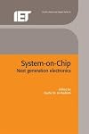 System-on-Chip: Next Generation Electronics (Materials, Circuits and Devices)