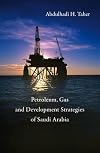 Petroleum, Gas and Development Strategies of Saudi Arabia