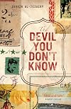 The Devil You Don't Know: Going Back to Iraq