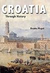 Croatia Through History