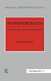 Superportraits : caricatures and recognition
