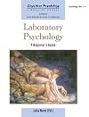 Laboratory psychology : a beginner's guide