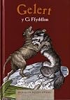 Gelert: Y Ci Ffyddlon (Straeon Plant Cymru)
