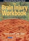 The Brain Injury Workbook: Exercises for Cognitive Rehabilitation