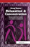 Relaxation & Concentration (Group Games)