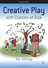 Creative Play with Children at Risk