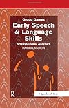 Early Speech and Language Skills: A Sensorimotor Approach (Group Games)