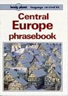 Lonely Planet : Phrasebook : Central Europe : 1994 : language survival kit