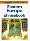 Lonely Planet : Phrasebook : Eastern Europe : 1994 : 2nd edition : language survival kit