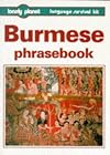 Lonely Planet : Phrasebook : Burmese : 1996 : 2nd edition : language survival kit