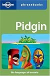 Lonely Planet : Phrasebook : Pidgin
