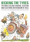 Kicking the Tyres: The New Zealand General Election and Electoral Referendum of 2011