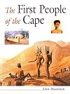 First People of the Cape: Cape Heritage Series