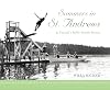 Summers in St. Andrews: Canada's Idyllic Seaside Resort