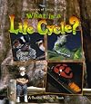 What is a Life Cycle (Science of Living Things)
