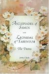 Asclepiades of Samos and Leonidas of Tarentum: The Poems
