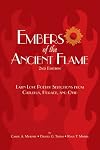 Embers of the Ancient Flame: Latin Love Poetry Selections from Catullus, Horace, And Ovid