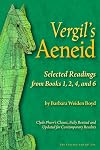 Vergil's Aeneid: Selected Readings from Books 1, 2, 4, and 6 (English and Latin Edition)