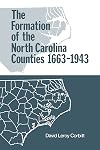 The Formation of the North Carolina Counties 1663 to 1943