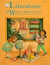 Literature & the World Around Us (Integrating Literature Into Basic Skills)