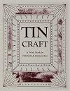 Tin Craft: A Workbook