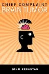 Chief Complaint: Brain Tumor