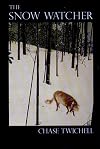 The Snow Watcher: Poems