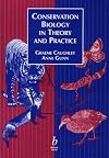 Conservation Biology in Theory and Practice