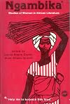 Ngambika: Studies of Women in African Literature