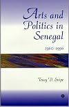 Arts and Politics in Senegal, 1960-1996