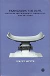 Translating the Devil: Religion and Modernity Among the Ewe in Ghana