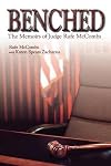 Benched: The Memoirs of Judge Rufe McCombs