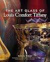 The Art Glass of Louis Comfort Tiffany