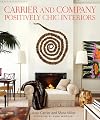 Carrier and Company: Positively Chic Interiors