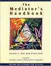 The Mediator's Handbook