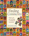 Finding Community: How to Join an Ecovillage or Intentional Community