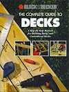 Black & Decker Complete Guide to Decks