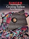 Creating Fashion Accessories