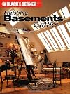 Black & Decker Home Improvement Library: Finishing Basements & Attics