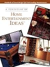 A Portfolio of Home Entertainment Ideas