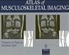 Atlas of Musculoskeletal Imaging