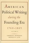 American Political Writing during the Founding Era, 1760-1805 - Volume 2
