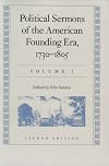 Political Sermons of the American Founding Era, 1730-1805, Volume 1
