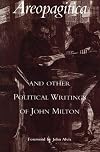 Areopagitica and Other Political Writings of John Milton