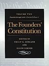 The Founders' Constitution, Volume 2: Preamble Through Article 1, Section 8, Clause 4